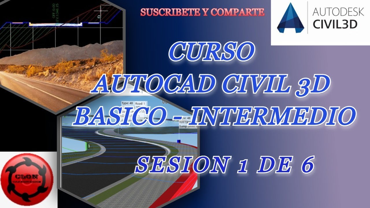 CURSO AUTOCAD CIVIL 3D BASICO - INTERMEDIO - SESION 1 DE 6