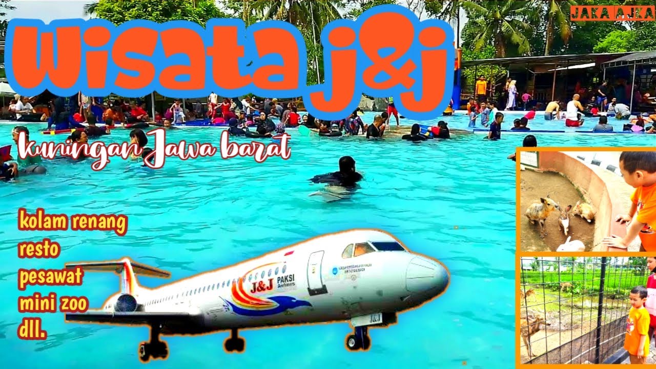 WISATA J&J kuningan Jawa barat TERBARU SAAT INI - #jakaajka