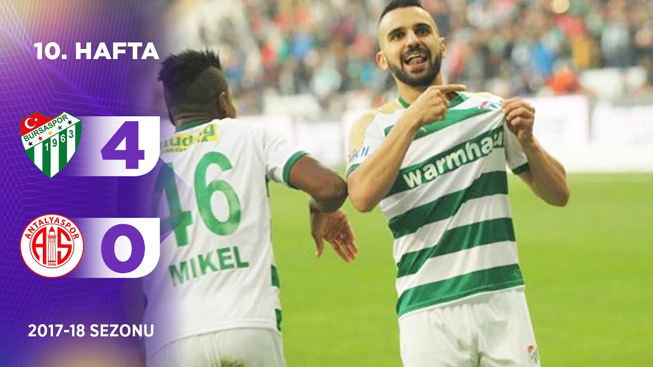 Bursaspor (4-0) Antalyaspor | 10. Hafta - 2017/18