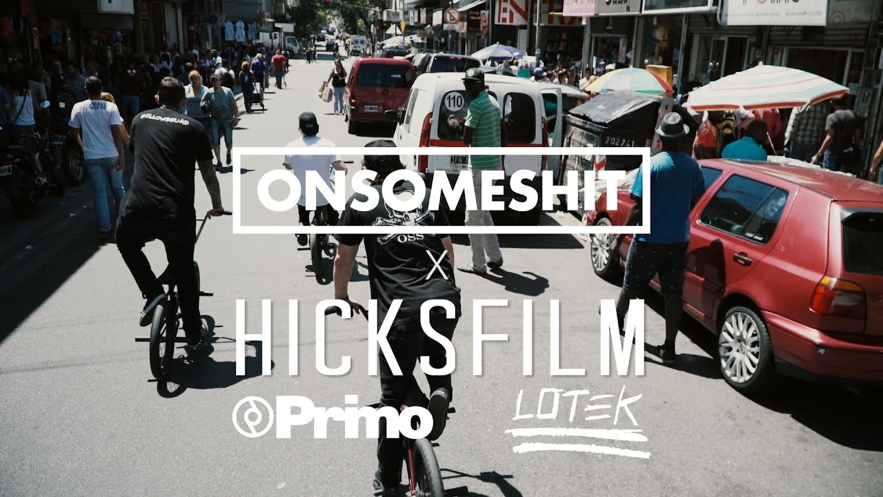 BMX - ONSOMESHIT in ARGENTINA