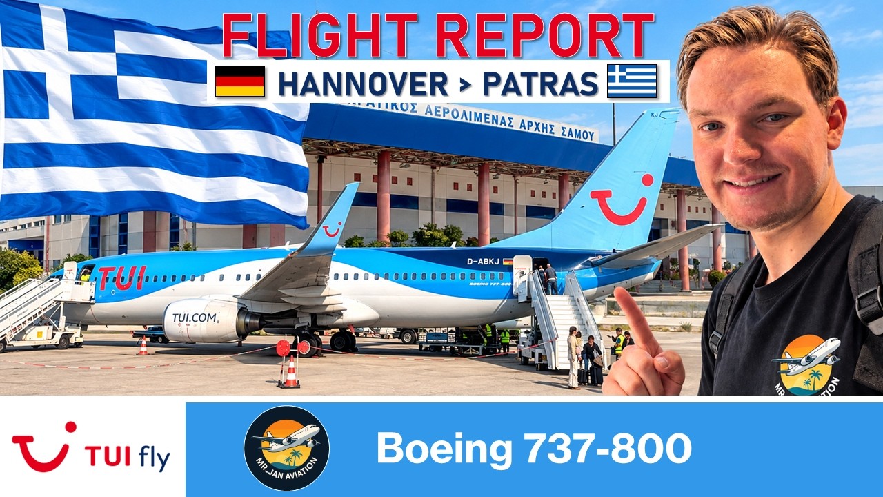 FLIGHT REPORT | TUIfly | B737-800 | Hannover - Patras/Araxos  [Deutsch/German]