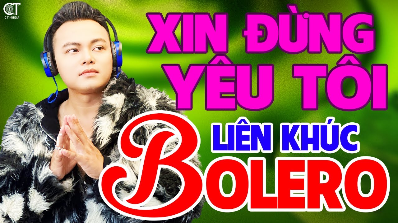 Liên Khúc XIN ĐỪNG YÊU TÔI, EM GIỜ Ở NƠI ĐÂU - Mai Tiến Đạt, Nhạc Bolero Hay Nhất Mới Nhất 2025