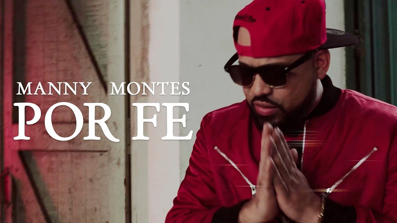 MANNY MONTES - POR FE (VIDEOCLIP OFICIAL) (4K)
