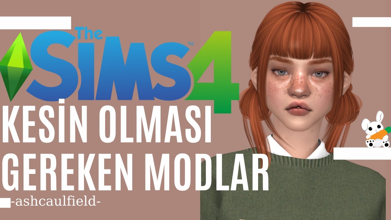 The Sims 4 | Must Have Mods | Kesin İndirilimesi Gereken Modlar ♡ GERÇEKÇİ MODLAR VE PAKETLER