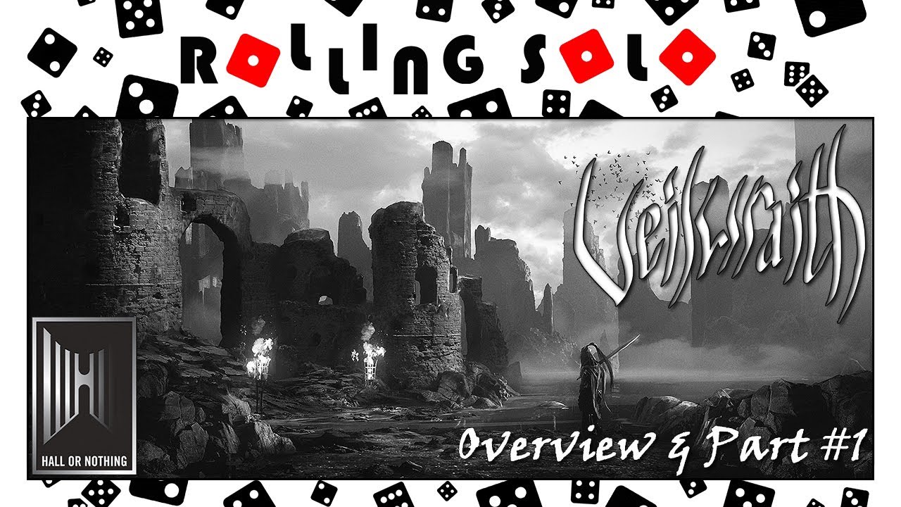 Veilwraith: A Veil Odyssey Game | Solo Playthrough | Vignette 1 | Overview & Part #1