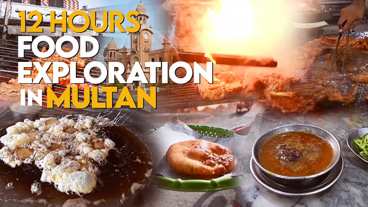 12 Hours Food Exploration in Multan | Back to Back Street Food | What to eat in a Day in Multan???