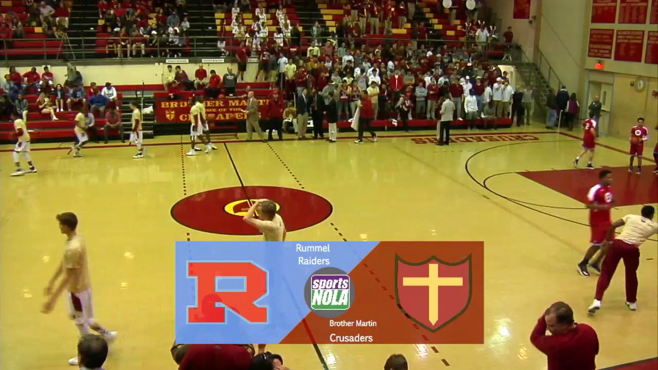 Rummel vs. Brother Martin Prep Basketball • Presented by First NBC