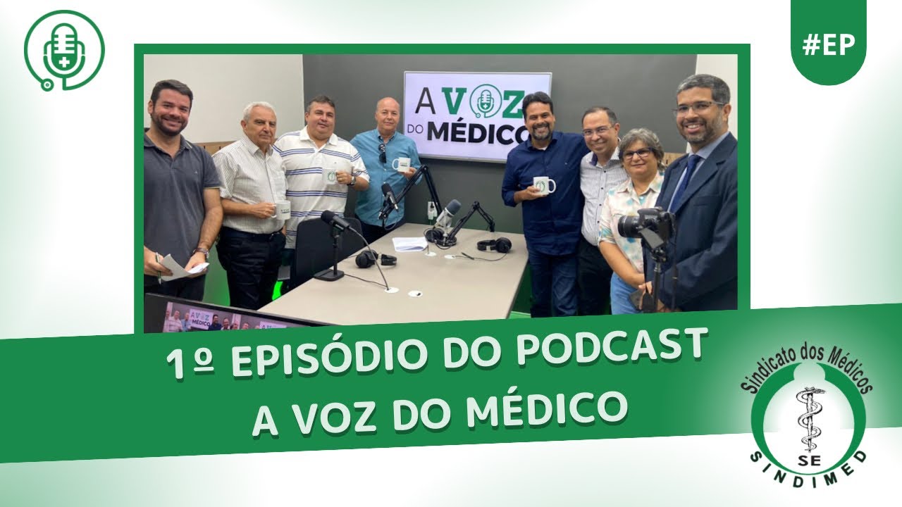 PodCast A Voz do Médico