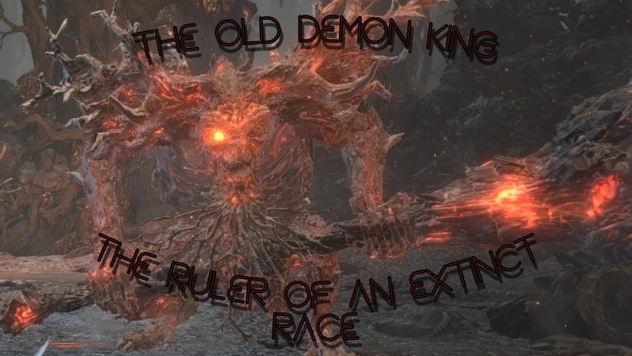 The Old Demon King — The Last Remnant of Chaos