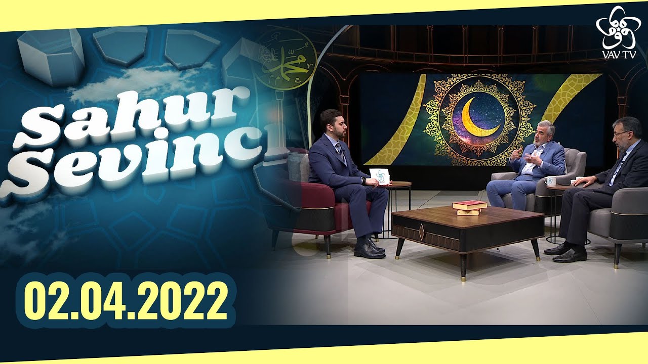 Orucun ve Ramazan Ayı'nın Fazileti | Sahur Sevinci (1. Bölüm) 02.04.2022