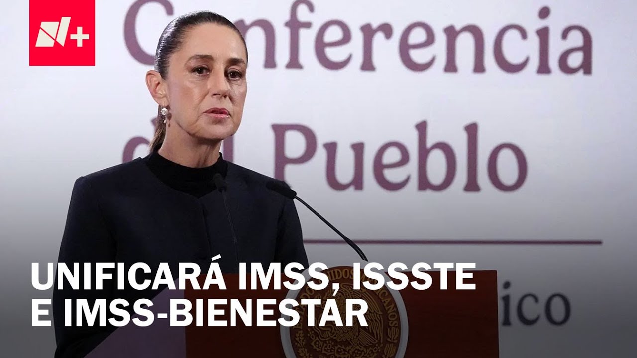 Sistema de Salud Nacional anunciado por Sheinbaum - Despierta