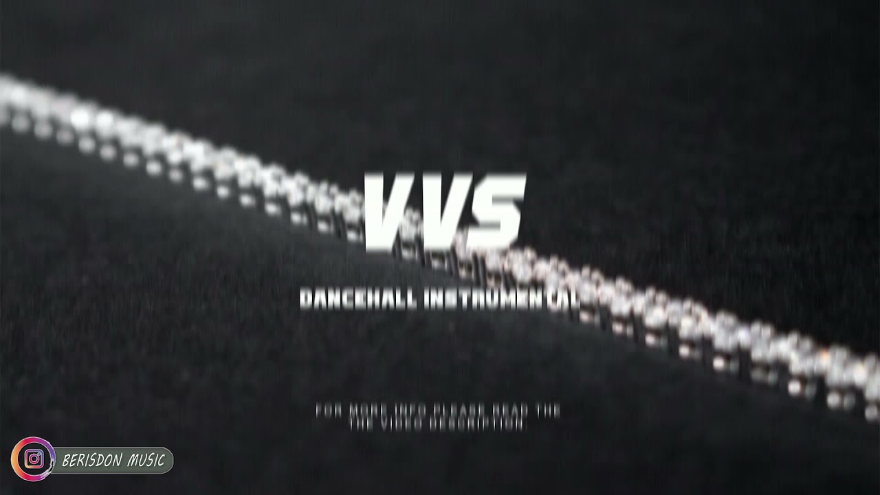 Dancehall Instrumental “VVS” (Prodby. Berisdon) 2021