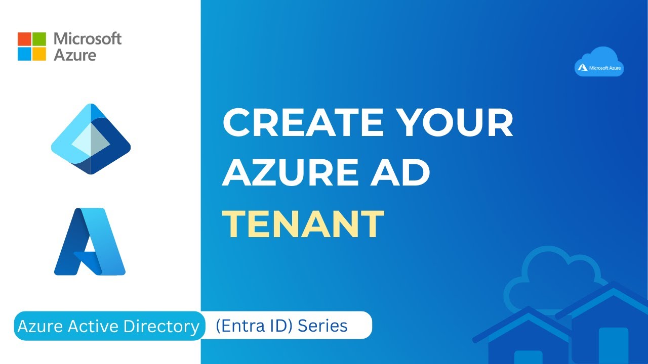 Create a New Tenant in Azure Entra ID (Active Directory)