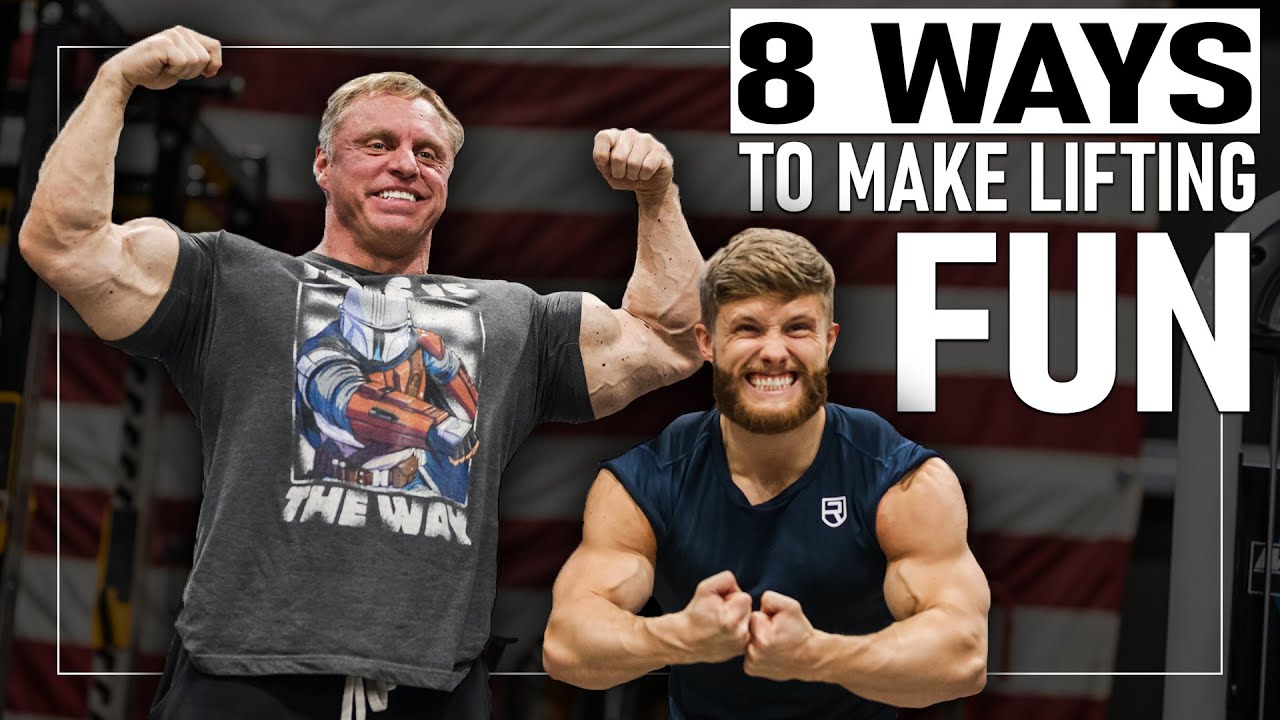 Make the gym fun in 8 easy steps ( Jeff Nippard )