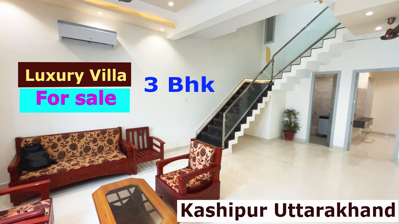 3 Bhk Duplex Luxury Villa For Sale | Kashipur uttarakhand