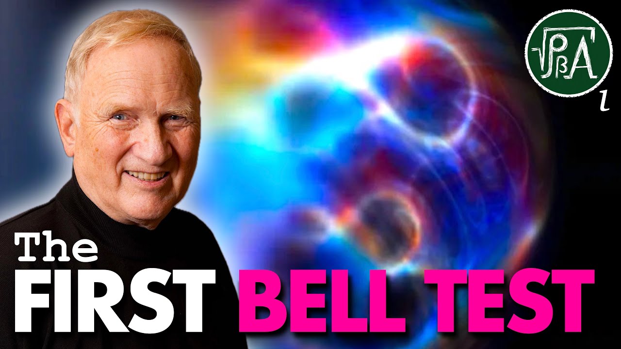 The Best Story About Quantum Entanglement That Nobody Knows - John Clauser‘s First Bell Test