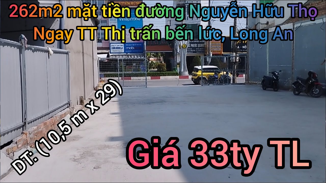 BÁN ĐẤT MẶT TIỀN NGUYỄN HỮU THỌ – BẾN LỨC - LONG AN | ĐẤT MẶT TIỀN NGAY TRUNG TÂM THỊ TRẤN BẾN LỨC