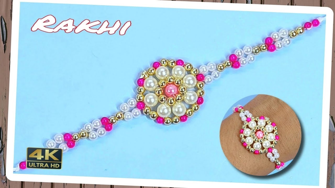 Making Beads Rakhi  #0291 | Easy Handmade Jewellery Making  |  PEARL RAKHI AT HOME