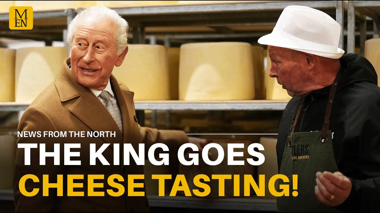 The King visits Lancashire to taste some cheese!