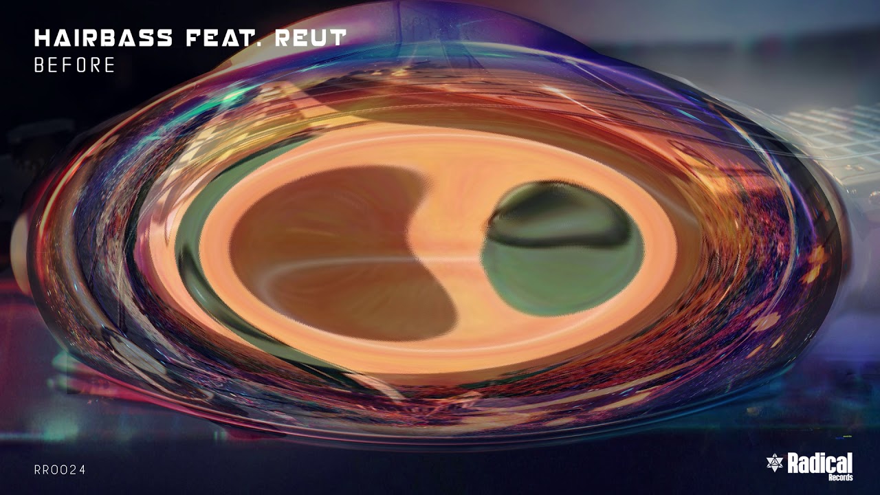 HairBass Feat. Reut - Before