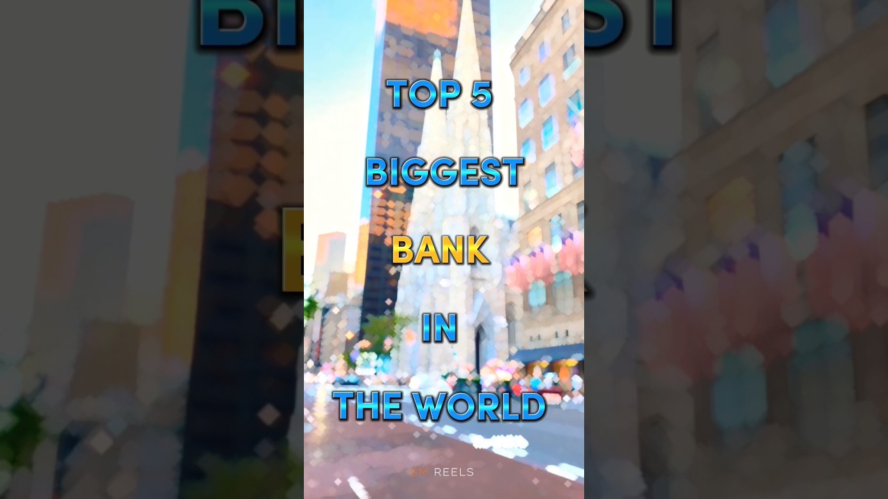 Top 5 Biggest Banks In The World 💸