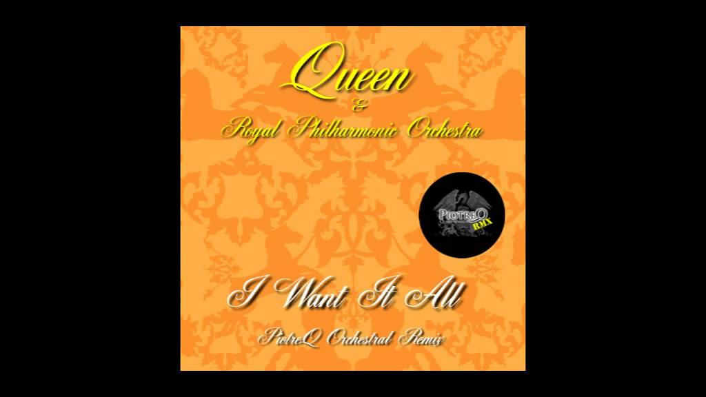 Queen & RPO - I Want It All (PiotreQ Orchestral Remix)