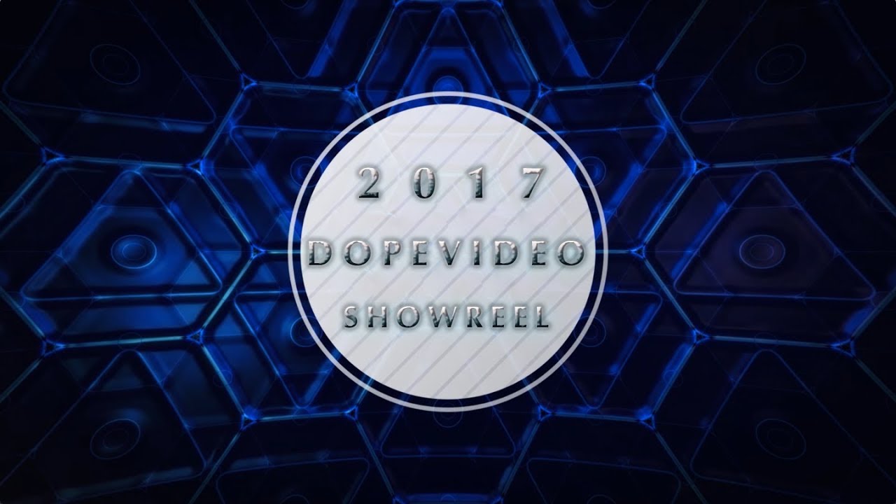 Dopevideo動態視覺2017 Showreel