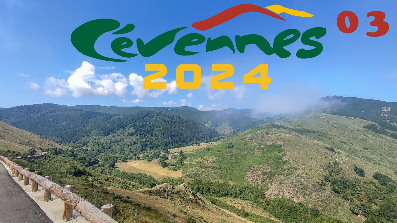 Cévennes 2024 - Episode 3 - La Corniche des Cévennes - La Foret du Marquairès - Le Causse Méjean