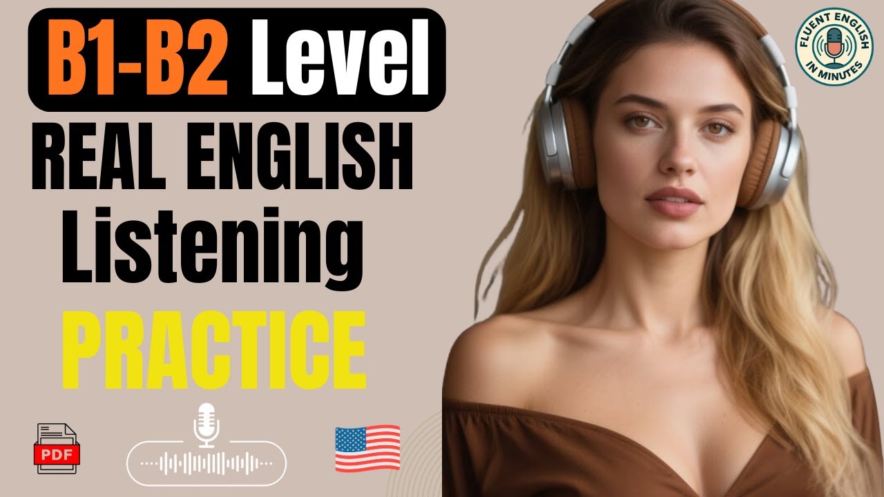 Boost Your English Fluency | B1&ndash;B2 Daily Listening & Speaking Practice Podcast