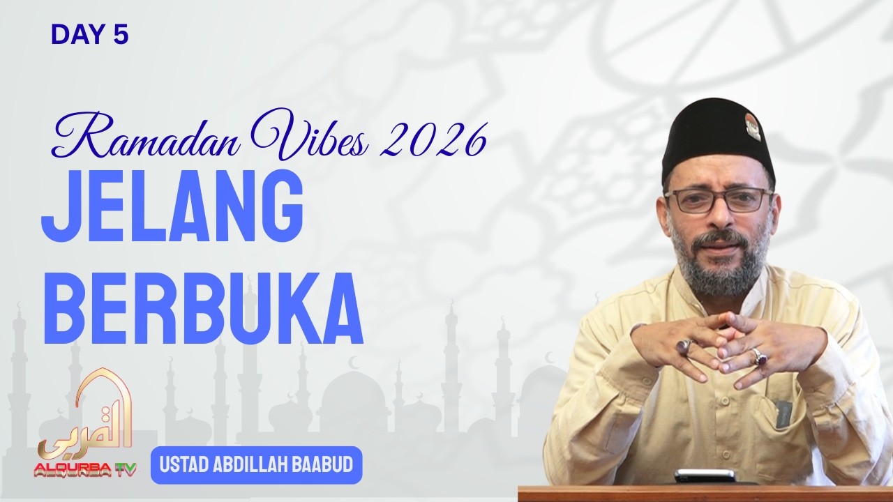 RAMADHAN VIBES 2026 | JELANG BERBUKA 05