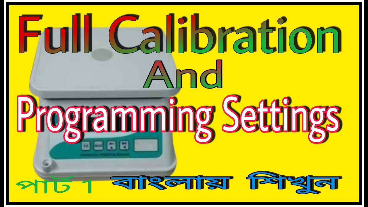 how to calibration safal ,weighing scale programming setings ,Calibration and programming ditails