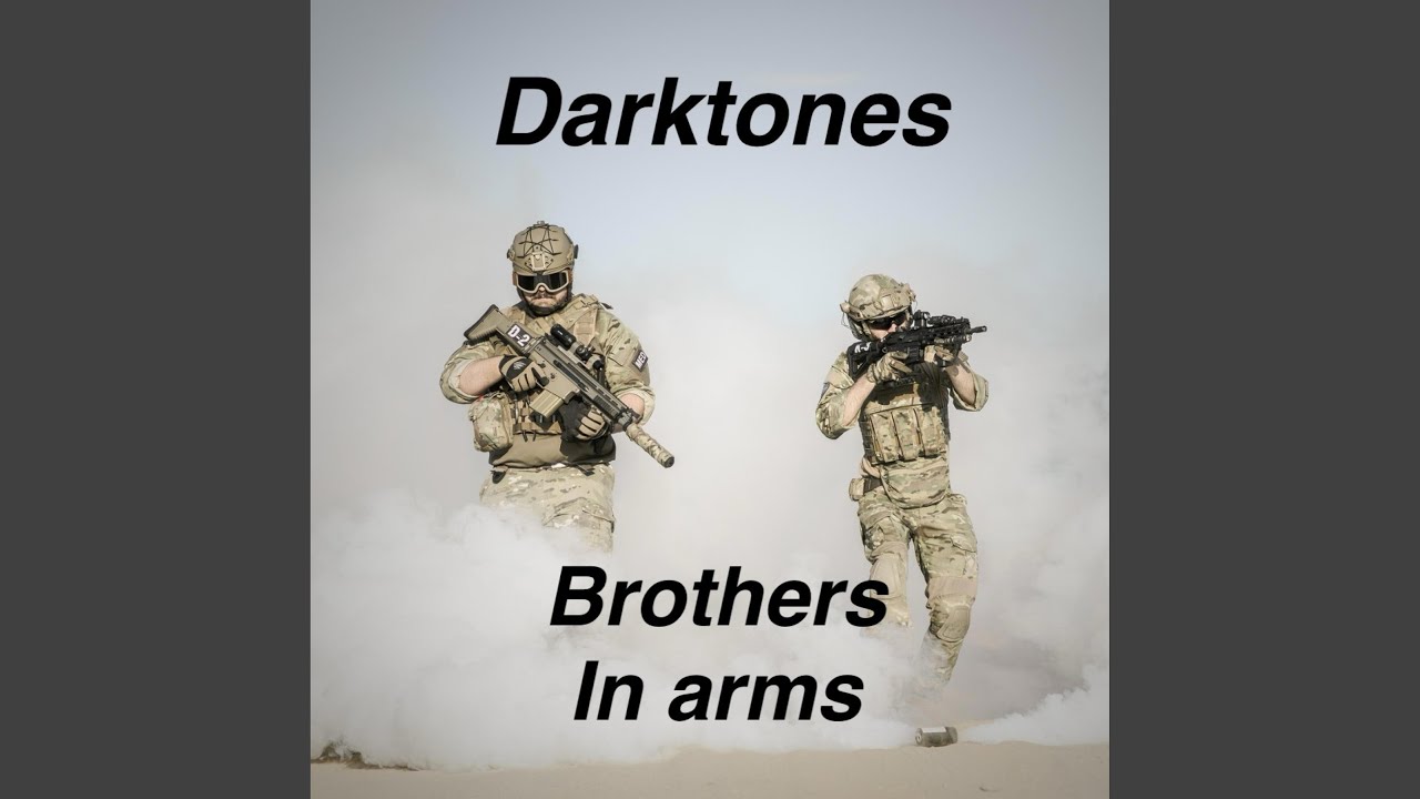 Brothers in arms (Radio Edit)