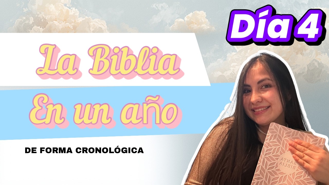 BIBLIA EN UN AÑO ~ DÍA 4 ~ GÉNESIS 10-11 JOB 1