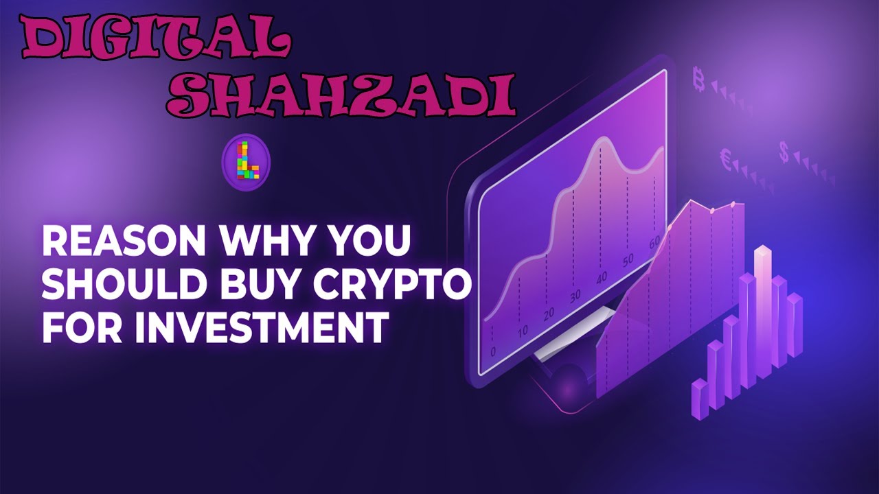 WHY TO INVEST IN CRYPTO ??? 2022|| REASONS ||