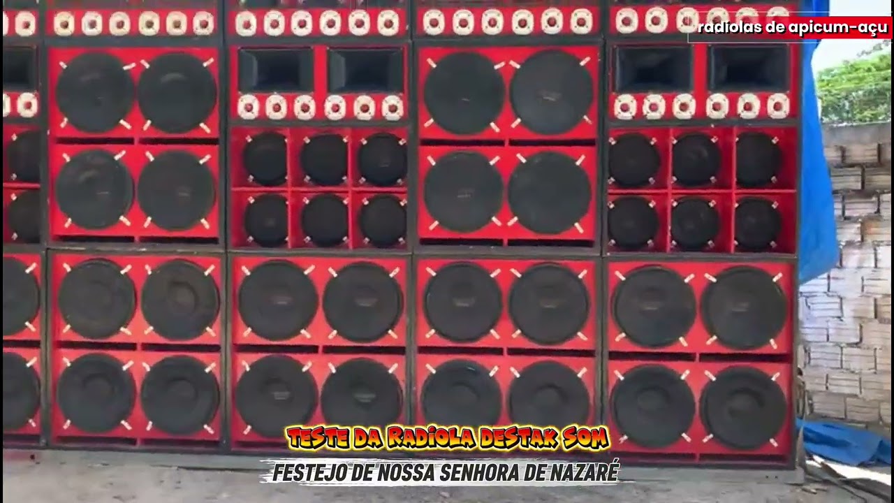 TESTE PRESSÃO DA RADIOLA DESTAK SOM NO FESTEJO DE NOSSA SENHORA DE NAZARÉ 
