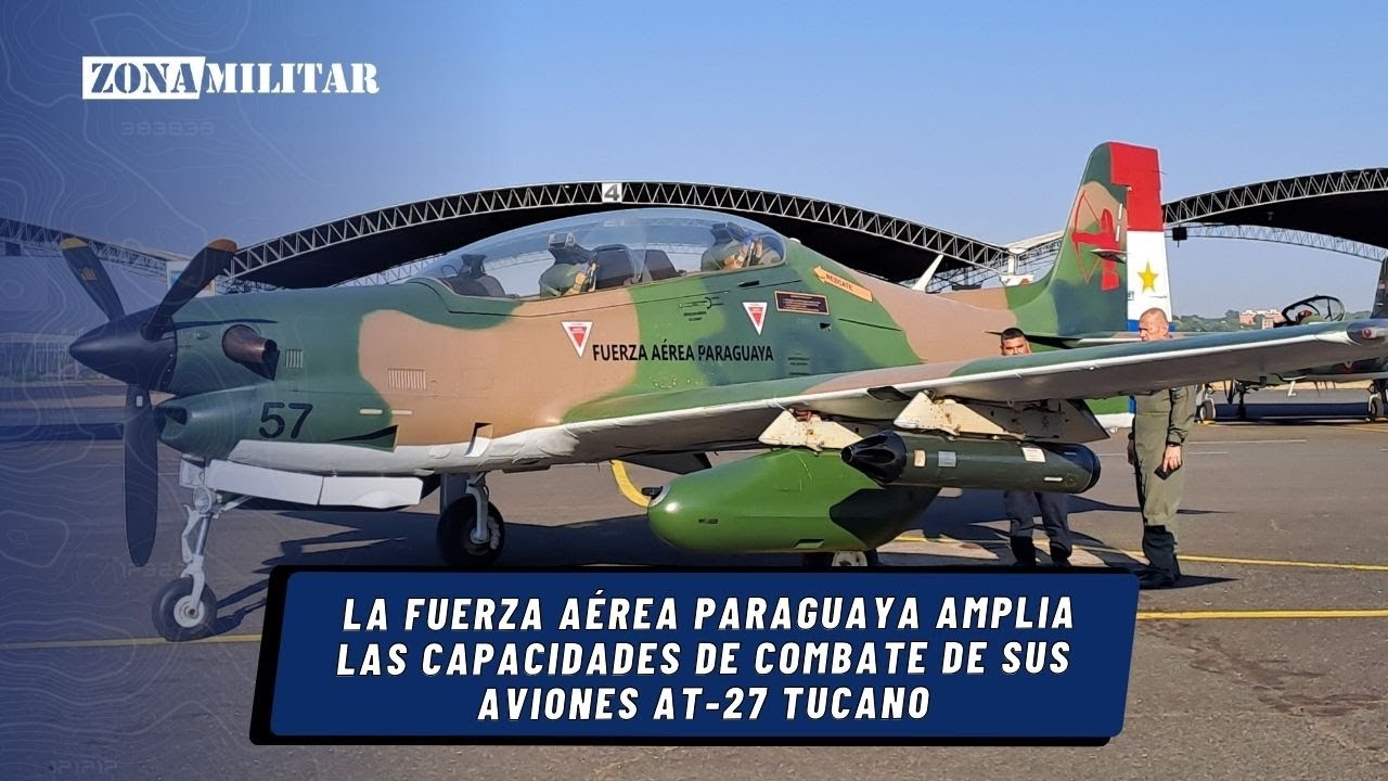 La Fuerza Aérea Paraguaya amplia las capacidades de combate de sus aviones AT-27 Tucano