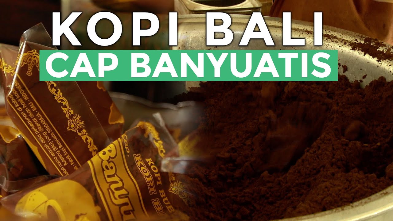 Cocok untuk Oleh-oleh: Kopi Bali Cap Banyuatis