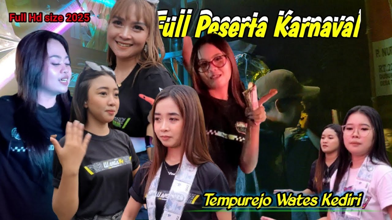 FULL PESERTA KARNAVAL TEMPUREJO WATES KEDIRI DINI HARI