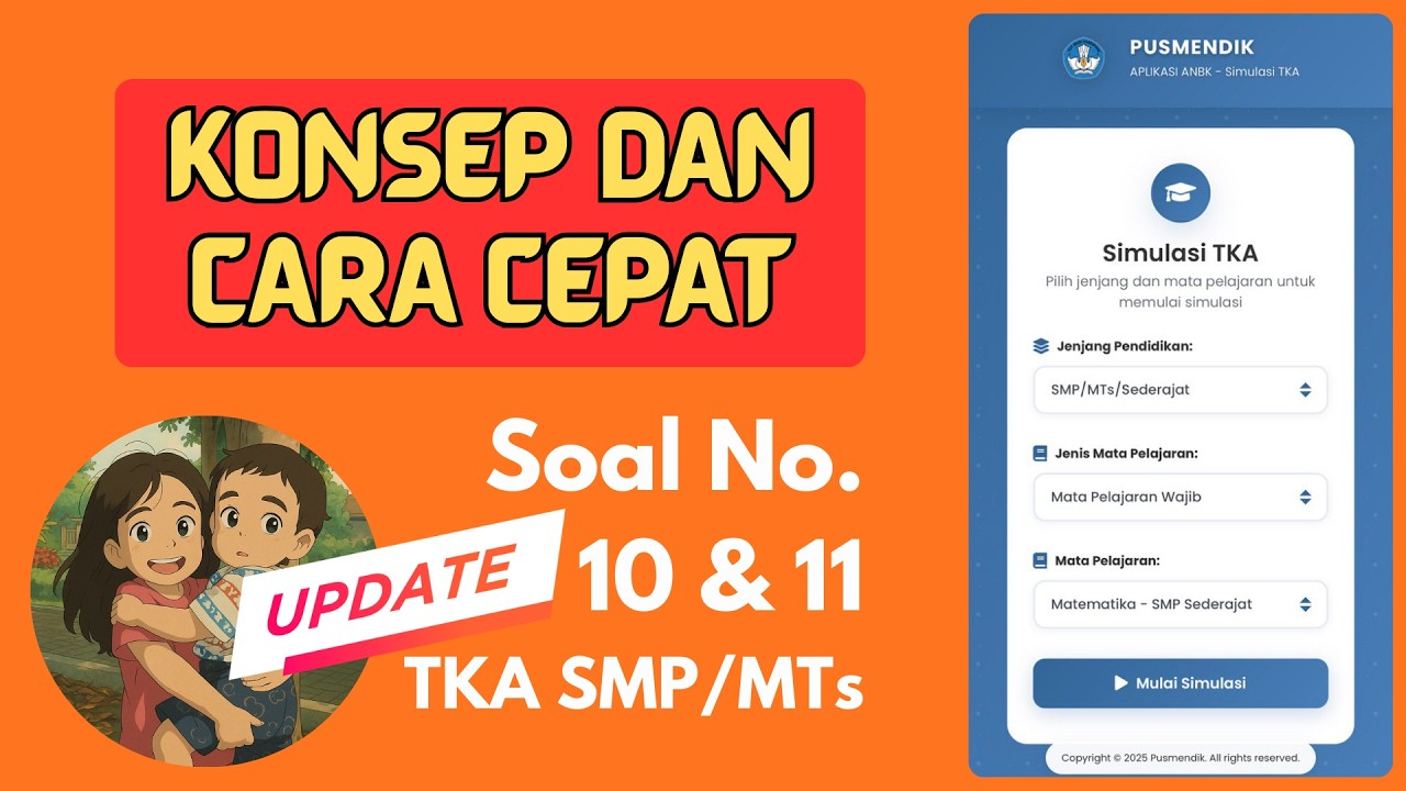 SOAL NO. 10 & 11 (dari 30) TKA MATEMATIKA SMP MTs 2026 | Kisi-Kisi Resmi Pusmendik Kemendikdasmen