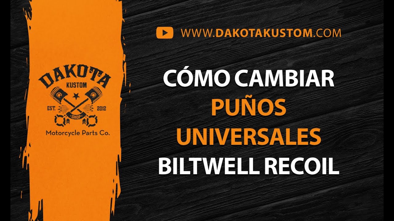 Como cambiar puños universales Biltwell Recoil - Dakota Kustom