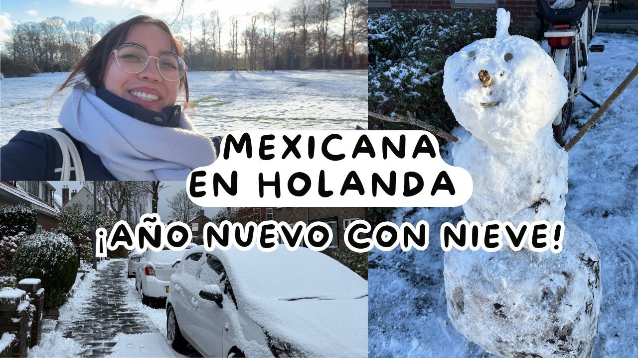Nuestro AÑO NUEVO ✨| CAYÓ NIEVE ❄️| Nos VAMOS a MÉXICO | Rutina de Casa | VLOG | Mexicana en Holanda