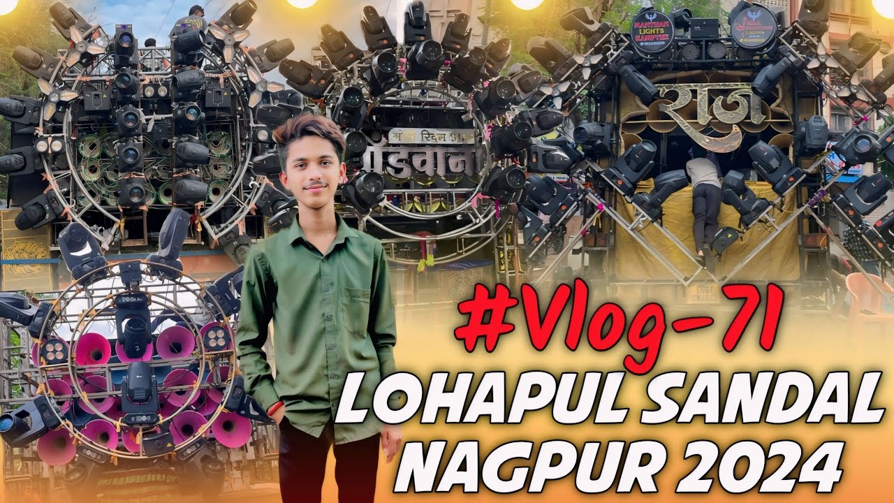 #Vlog-71 • Loha Pul Sandal 2024 • 4 पार्टी का ताबड़तोड़ माहौल संदल मे 👑 • Kunal Creations Vlogs 📷