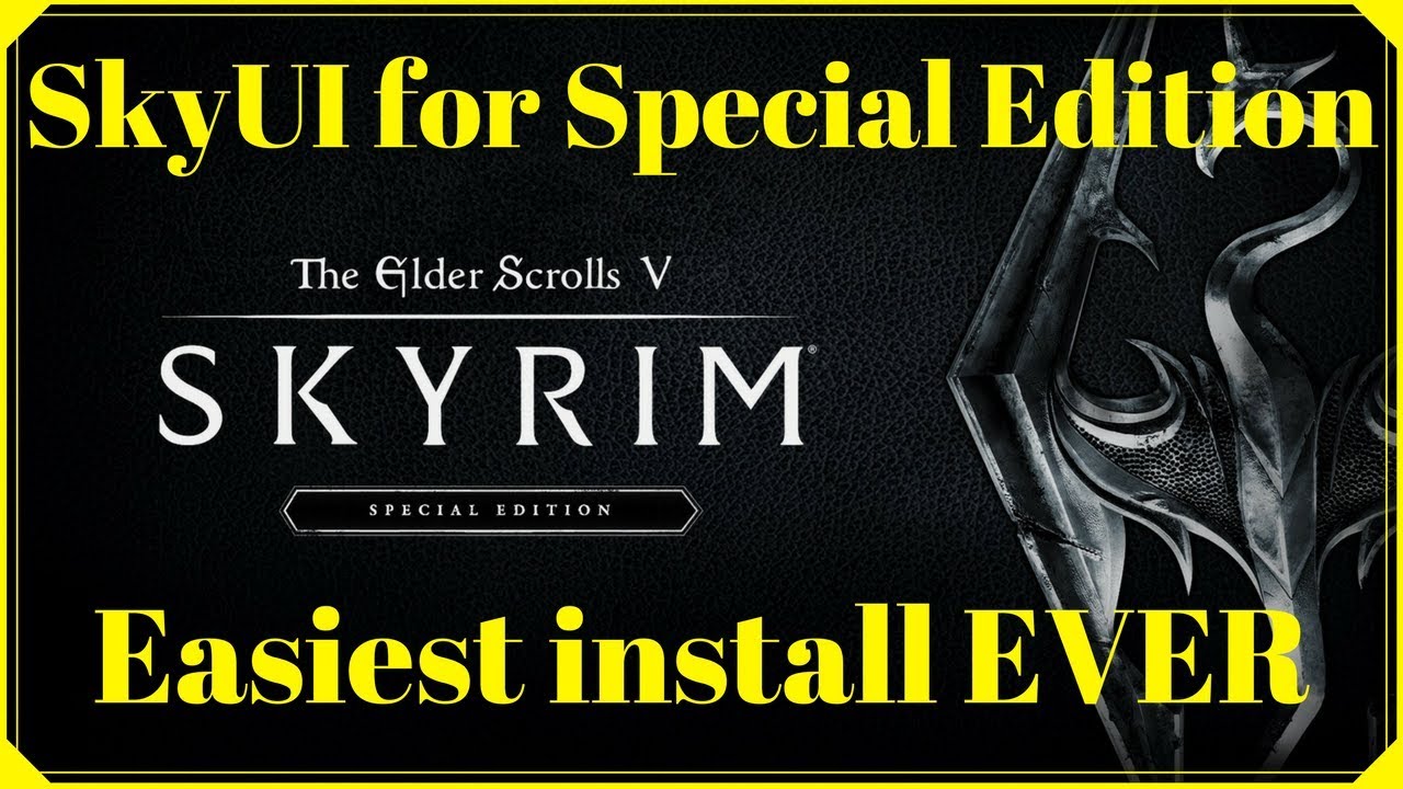 How to install SkyUI for Skyrim Special Edition: Step by step tutorial walkthrough (THE EASY WAY)