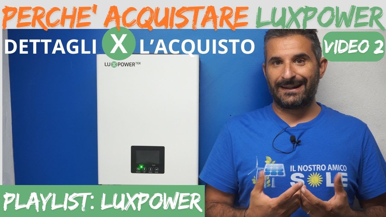 INVERTER LUXPOWER SNA6000 #fotovoltaico #faidate