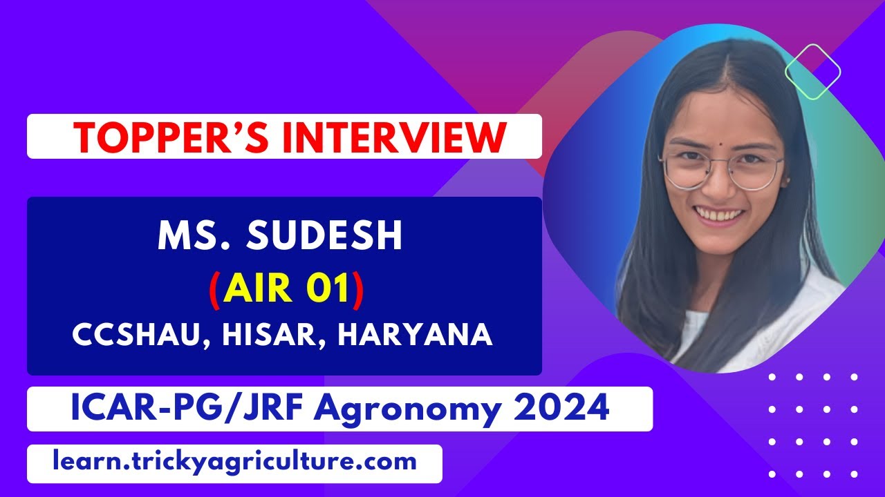 Meet AIR 01 Ms. Sudesh (Tricky Student of ICAR-PG/JRF Agronomy 2024) | @Tricky Agriculture IG