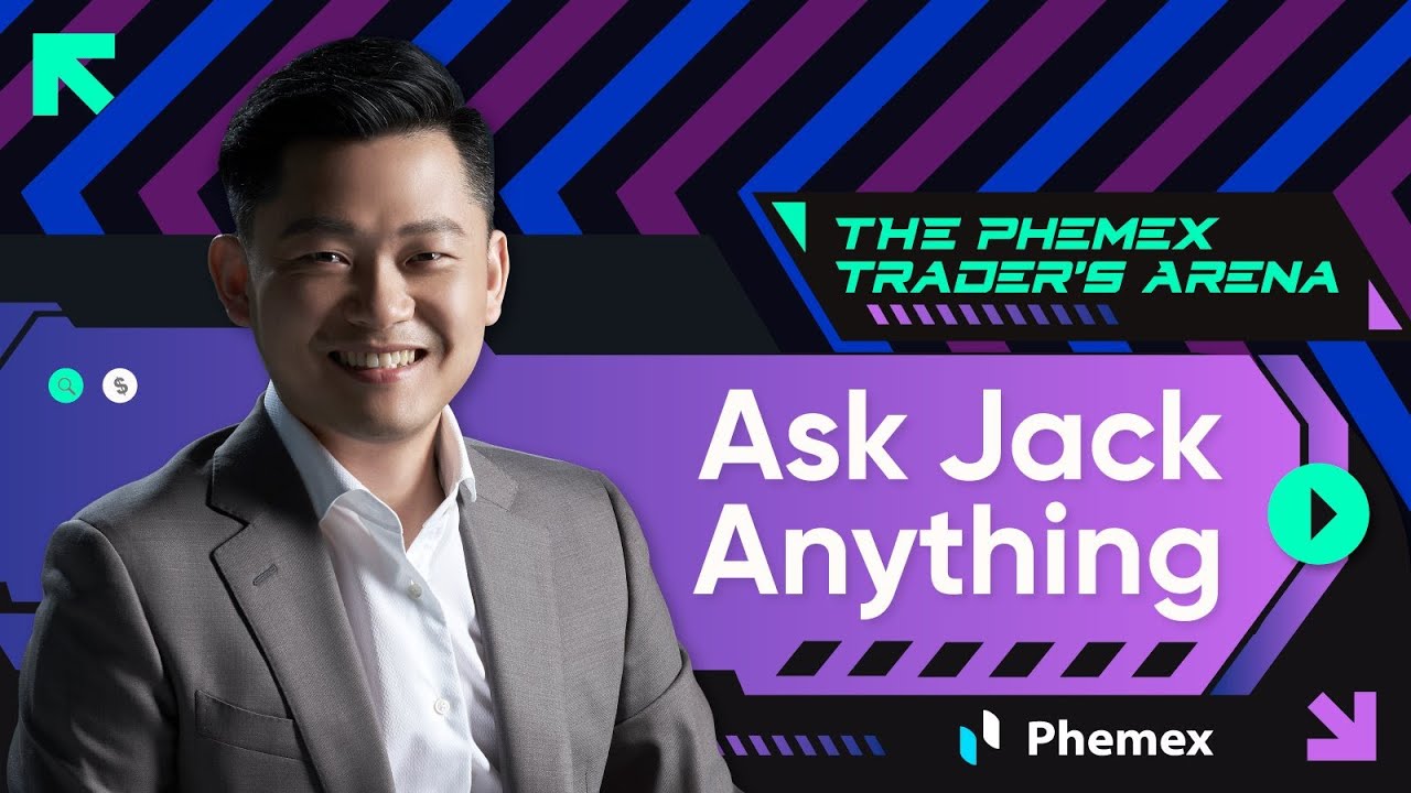 AJA (Ask Jack Anything) #2 The Phemex Trader&rsquo;s Arena