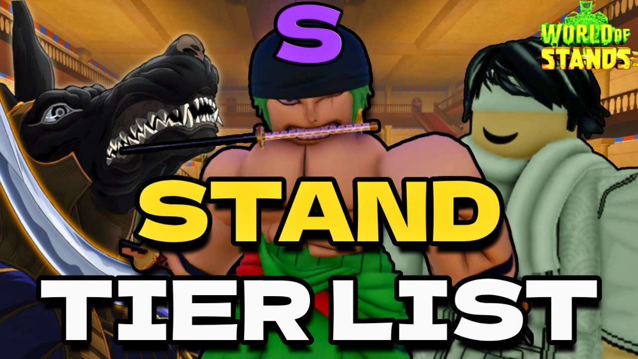 World of Stands Tier List [WOS]