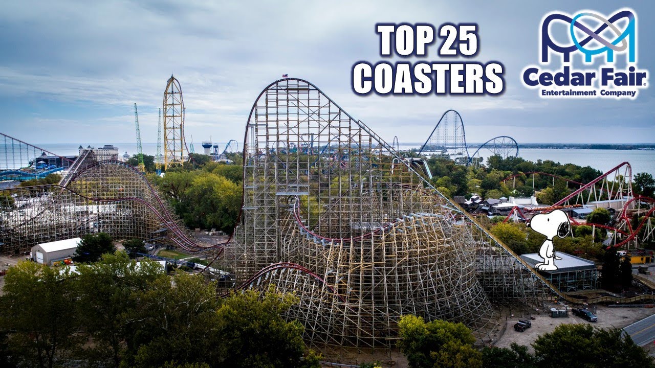 Top 25 Roller Coasters at Cedar Fair