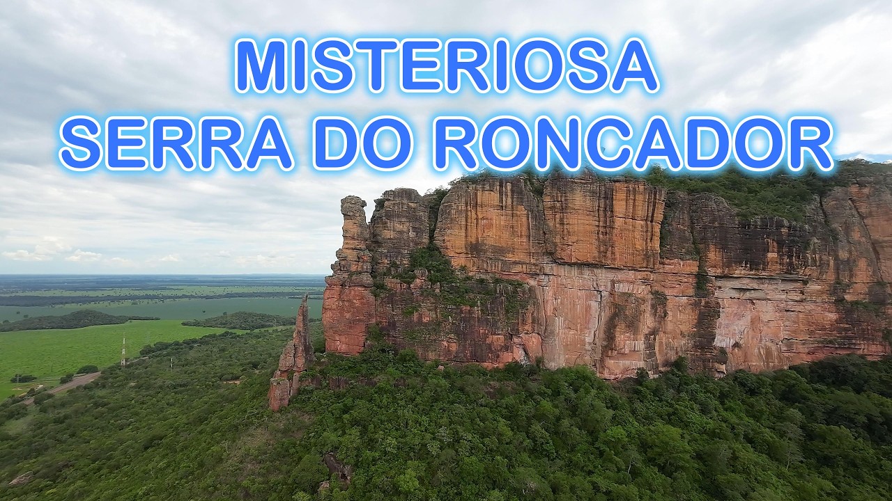 Misteriosa Serra Do Roncador
