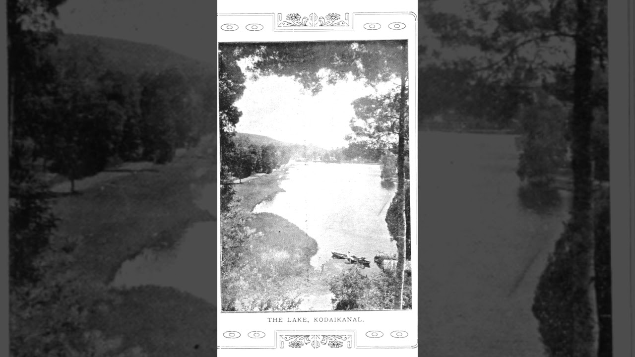 கொடைக்கானல் பயணம் நூறாண்டுக்கு முன் (1932) travelling guide #tamil #kodaikanal #tamilnadu #tourist 